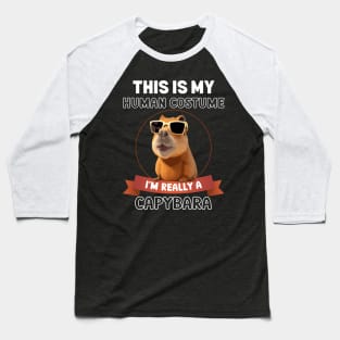 This is My Human Costume I'm Really a Capybara Funny Halloween Baseball T-Shirt